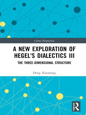cover image of A New Exploration of Hegel's Dialectics III
